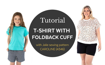 4346 / Caroline t-shirt with foldback cuff / Video Tutorial