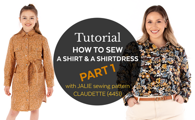 4451  / Claudette - Shirt and shirtdress / Video Tutorial PART 1
